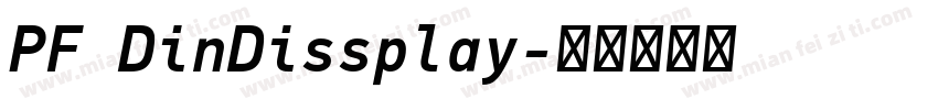 PF DinDissplay字体转换
